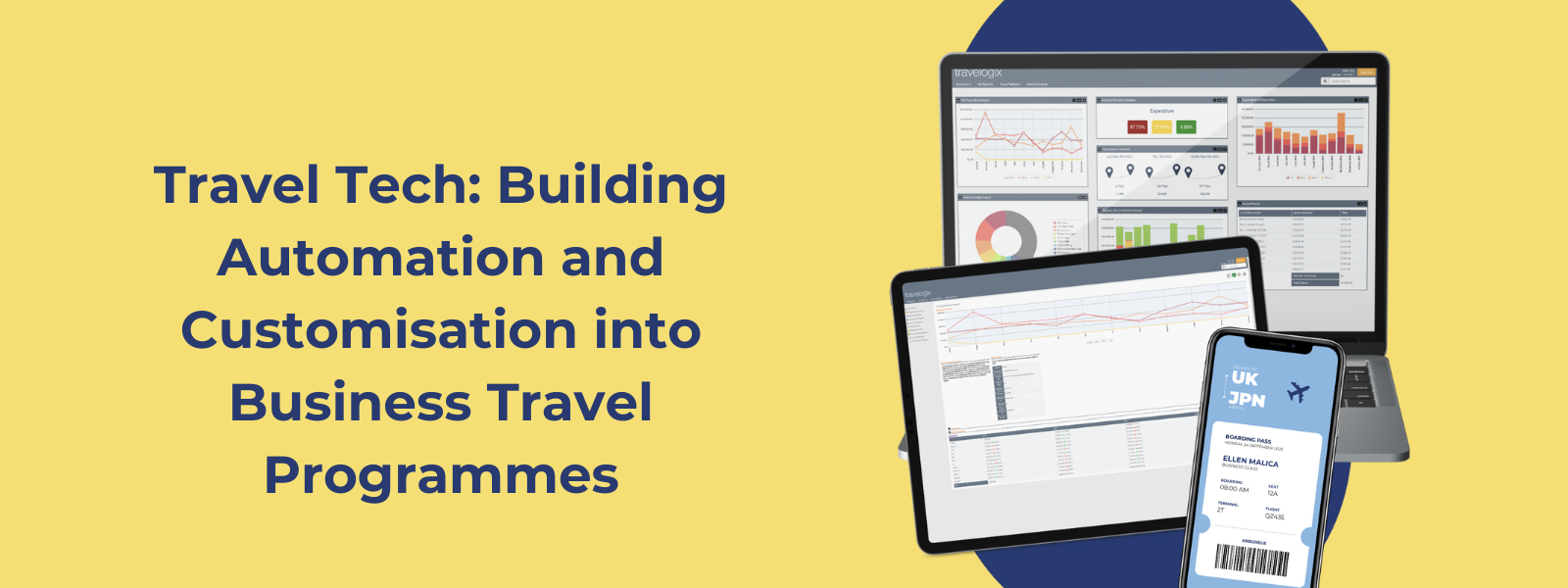 Travel Tech: Building Automation and Customisation into Business Travel Programmes